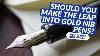 Q U0026a Slices Should You Make The Leap Into Gold Nib Pens