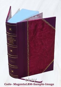The British pharmaceutical codex An imperial dispensatory for th LEATHER BOUND