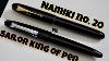 Which Is Better Between Sailor King Of Pen Vs Namiki No 20 Yukari Royale